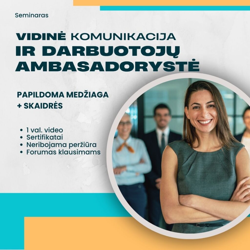 Vidinės komunikacijos ir darbuotojų ambasadorystės seminaras